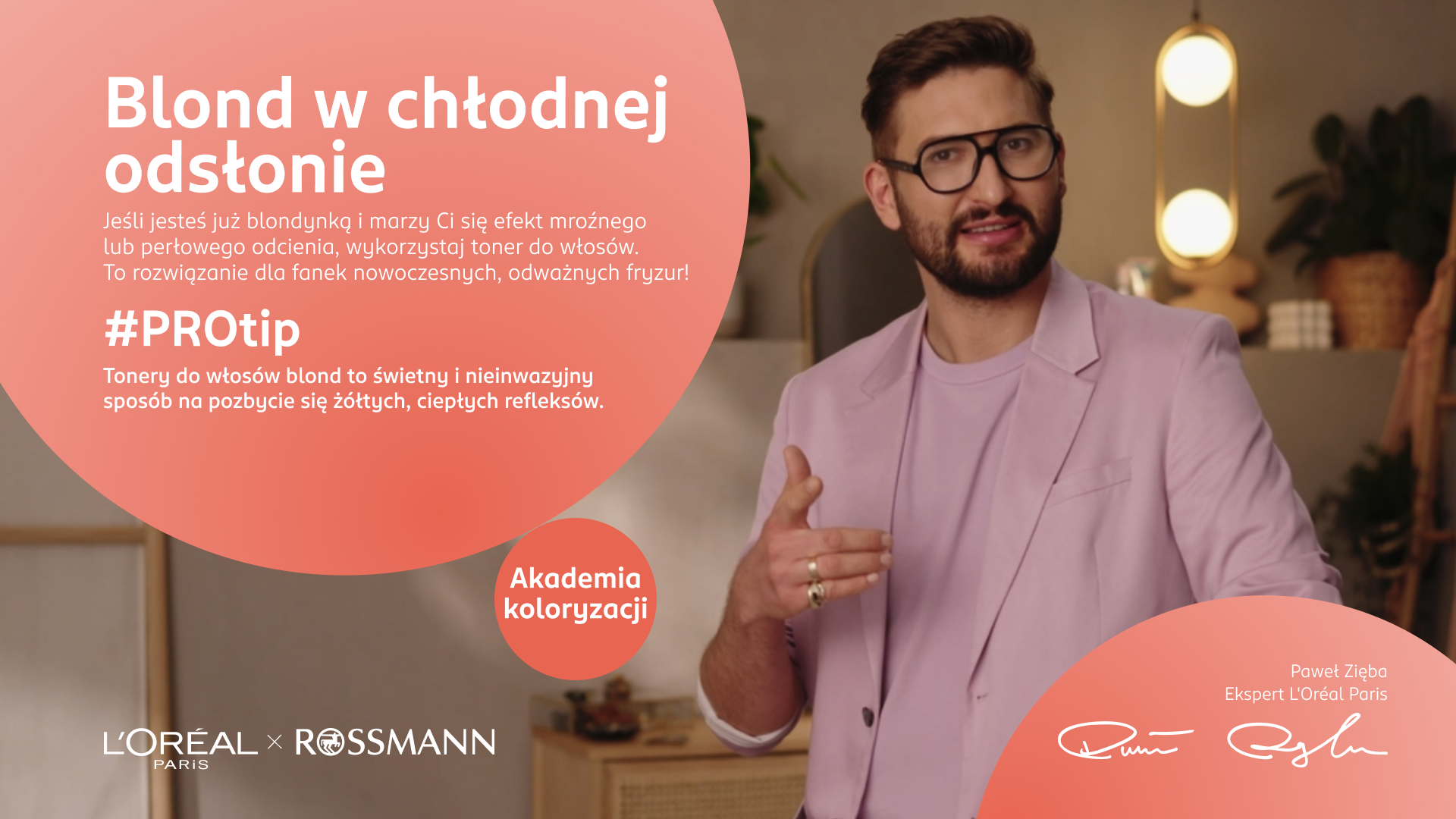 Grafika z Pawłem Ziębą, ekspertem L'Oréal Paris, dotycząca tonowania włosów blond.