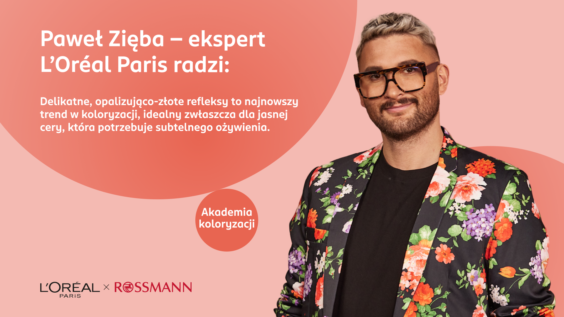 Paweł Zięba mówi o trendach w koloryzacji.
