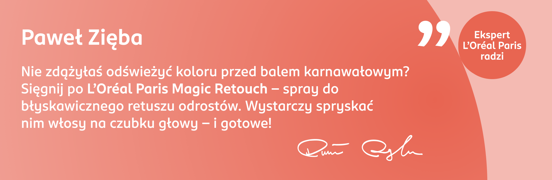 Porada eksperta – spray do retuszu odrostu