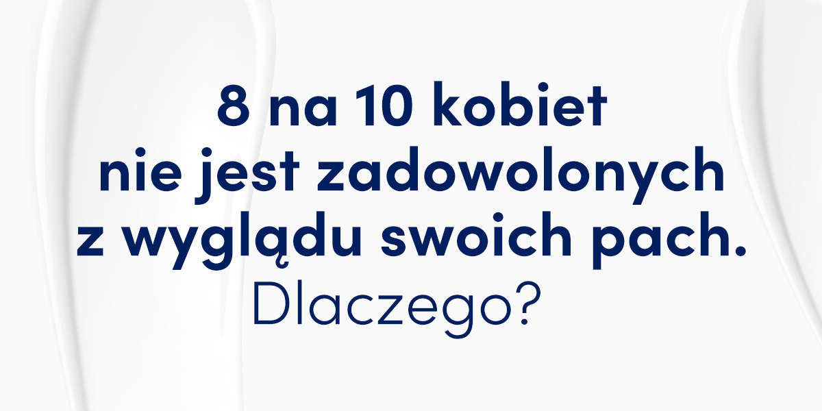 8 na 10 kobiet nie jest zadowolonych z wyglądu swoich pach. Dlaczego?