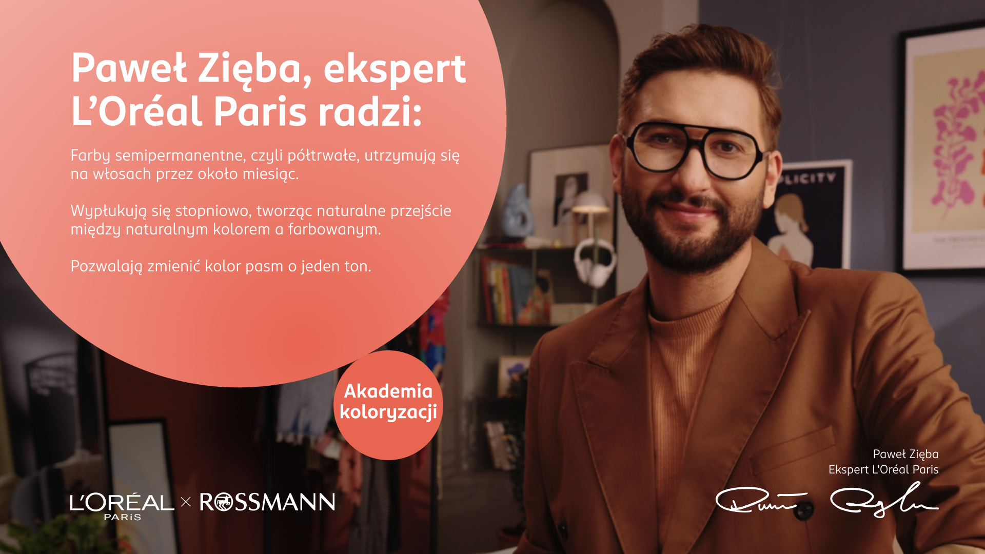 Grafika prezentująca poradę Pawła Zięby, eksperta L'Oréal Paris, dotycząca farb półtrwałych.